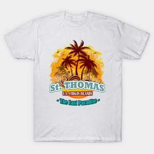 St. Thomas The Last Paradise T-Shirt